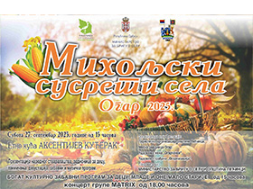 Сутра Михољски сусрети села у Огару