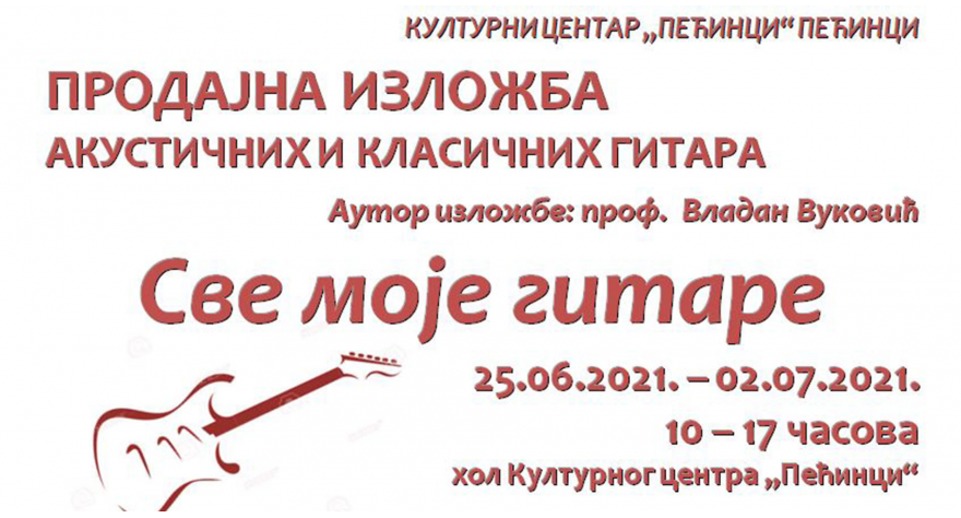 Danas otvaranje izložbe gitara u pećinačkom Kulturnom centru